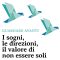 Insieme: il valore concreto di una comunità che sceglie di esserci